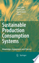 Sustainable Production Consumption Systems [E-Book] : Knowledge, Engagement and Practice /