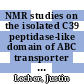 NMR studies on the isolated C39 peptidase-like domain of ABC transporter Haemolysin B from E.coli : investigation of the solution structure and the binding interface with HlyA /