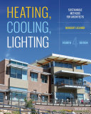 Heating, cooling, lighting : sustainable design methods for architects [E-Book] /