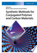 Synthetic methods for conjugated polymer and carbon materials [E-Book] /