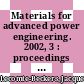 Materials for advanced power engineering. 2002, 3 : proceedings of the 7th Liege Conference /