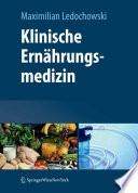 Klinische Ernährungsmedizin [E-Book] /