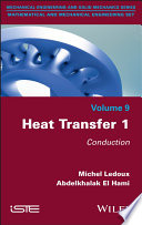 Heat transfer. 1. Conduction [E-Book] /