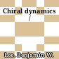 Chiral dynamics /