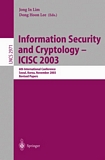 Information Security and Cryptology - ICISC 2003 [E-Book] : 6th International Conference, Seoul, Korea, November 27-28, 2003, Revised Papers /