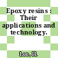 Epoxy resins : Their applications and technology.