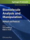 Micro and nano technologies in bioanalysis : methods and protocols /
