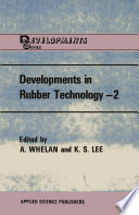 Developments in Rubber Technology—2 [E-Book] : Synthetic Rubbers /