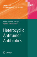 Heterocyclic Antitumor Antibiotics [E-Book] /