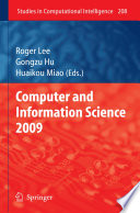 Computer and Information Science 2009 [E-Book] /