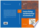 Systems Biology and Biotechnology of Escherichia coli [E-Book] /