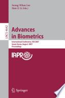 Advances in Biometrics [E-Book] : International Conference, ICB 2007, Seoul, Korea, August 27-29, 2007. Proceedings /