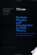 Particle physics and introduction to field theory.