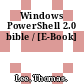 Windows PowerShell 2.0 bible / [E-Book]