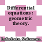 Differential equations : geometric theory.