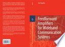 Feedforward Amplifiers for Wideband Communication Systems [E-Book] /