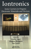 Iontronics : ionic carriers in organic electronic materials and devices /