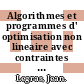 Algorithmes et programmes d' optimisation non lineaire avec contraintes : application au controle optimal /