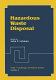 Hazardous waste disposal : Nato/ccms symposium on hazardous waste disposal : Washington, DC, 05.10.81-09.10.81.