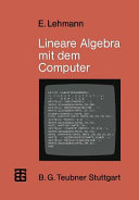 Lineare Algebra mit dem Computer /