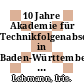 10 Jahre Akademie für Technikfolgenabschätzung in Baden-Württemberg 1992-2002 : Akademie für Technikfolgenabschätzung in Baden-Württemberg : ein gelungenes Experiment /