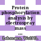 Protein phosphorylation analysis by electrospray mass spectrometry : a guide to concepts and practice [E-Book] /