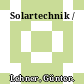 Solartechnik /