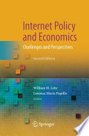 Internet Policy and Economics [E-Book] : Challenges and Perspectives /