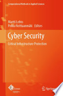 Cyber Security [E-Book] : Critical Infrastructure Protection /