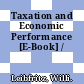 Taxation and Economic Performance [E-Book] /