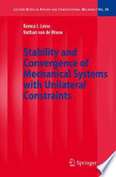 Stability and Convergence of Mechanical Systems with Unilateral Constraints [E-Book] /