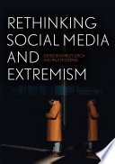 Rethinking Social Media and Extremism [E-Book]