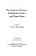 The analysis of organic pollutants in water and waste water /