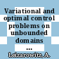 Variational and optimal control problems on unbounded domains : a workshop in memory of Arie Leizarowitz, January 9-12, 2012, Technion, Haifa, Israel [E-Book] /
