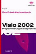 Das Entwicklerhandbuch : Visio 2002 : Programmierung im ShapeSheet /