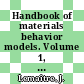 Handbook of materials behavior models. Volume 1, Deformations of materials / [E-Book]