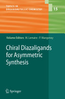 Chiral Diazaligands for Asymmetric Synthesis [E-Book] /