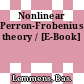 Nonlinear Perron-Frobenius theory / [E-Book]