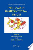 Proteases in Gastrointestinal Tissues [E-Book] /