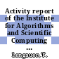 Activity report of the Institute for Algorithms and Scientific Computing 1989 - 1994.