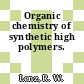 Organic chemistry of synthetic high polymers.