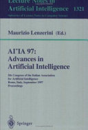 AI*IA 97: Advances in Artificial Intelligence [E-Book] : 5th Congress of the Italian Association for Artificial Intelligence, Rome, Italy, September 17-19, 1997, Proceedings /