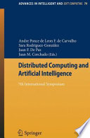 Distributed Computing and Artificial Intelligence [E-Book] : 7th International Symposium /