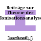 Beiträge zur Theorie der Ionisationsanalyse.
