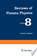 Reviews of Plasma Physics / Voprosy Teorii Plazmy / Вопросы Теории Плазмы [E-Book] /