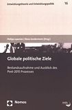 Globale politische Ziele : Bestandsaufnahme und Ausblick des Post-2015 Prozesses /