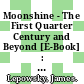 Moonshine - The First Quarter Century and Beyond [E-Book] : Proceedings of a Workshop on the Moonshine Conjectures and Vertex Algebras /