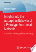 Insights into the Adsorption Behavior of a Prototype Functional Molecule [E-Book] : A Scanning Tunneling Microscopy Study /