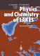 Physics and chemistry of lakes.