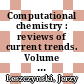 Computational chemistry : reviews of current trends. Volume 10 [E-Book] /